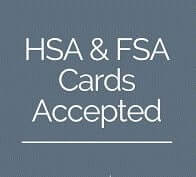 HSA & FSA Cards Accepted